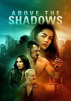 Above the Shadows 2019 720p WEB-DL x264-TFPDL - TFPDL